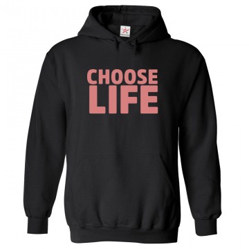 Choose Life Classic Unisex Kids and Adults Pullover Hoodie for Music Fans